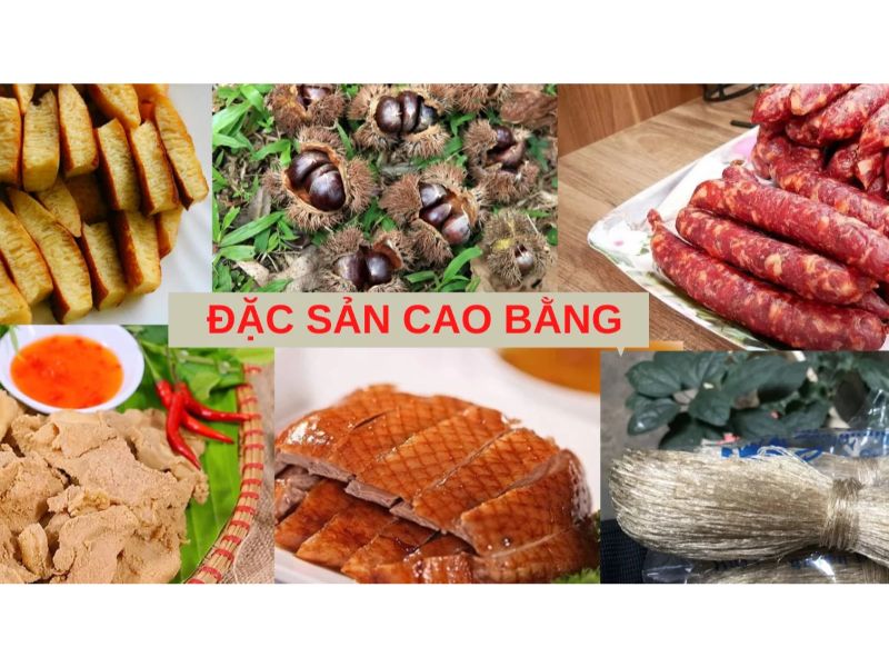 Top 11+ những món ăn đặc sản Cao Bằng