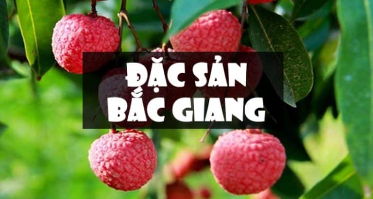 đặc sản Bắc Giang