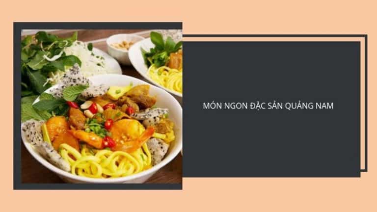 đặc sản Quảng Nam