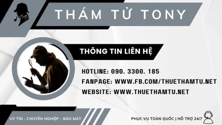 Thám tử tư Tony – Công ty thám tử chuyên nghiệp ở Hà Nội